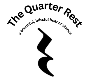 The Quarter Rest = The Best Rhythm of All